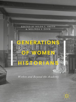 cover image of Generations of Women Historians